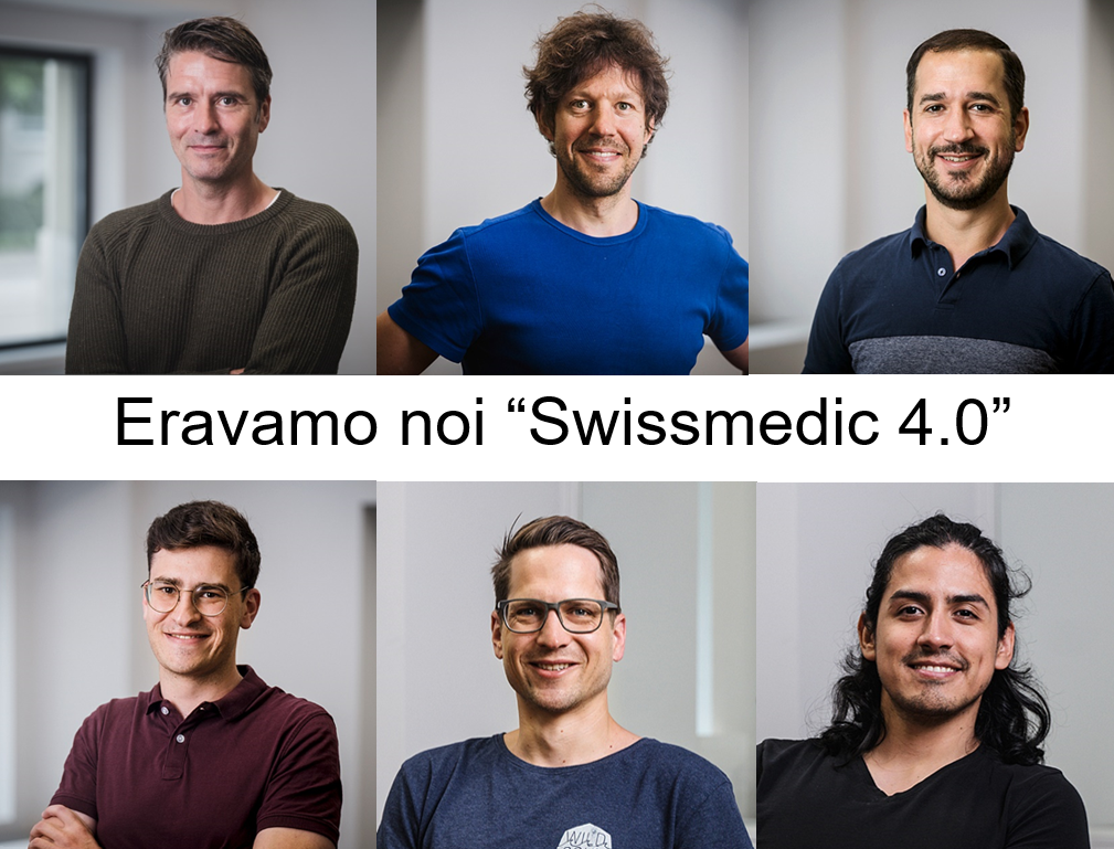 Eravamo noi "Swissmedic 4.0"